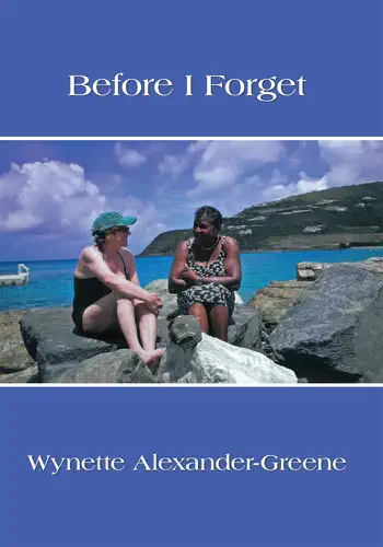 Before I Forget by Wynette Alexander-Greene, book cover