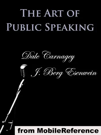 The Art of Public Speaking by Dale Carnagey & J. Berg Esenwein, book cover