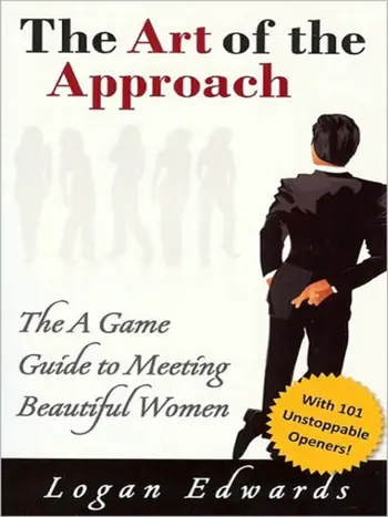 The Art of the Approach: by Logan Edwards, book cover