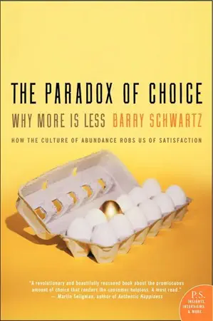 The Paradox of Choice by Barry Schwartz, book cover