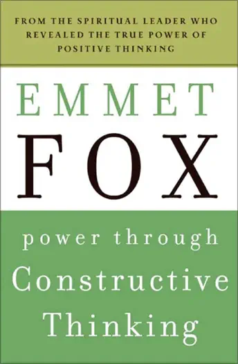 Power Through Constructive Thinking by Emmet Fox, book cover