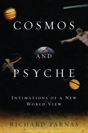 Cosmos and Psyche by Richard Tarnas, book cover