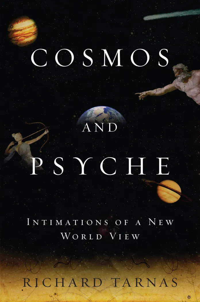 Cosmos and Psyche by Richard Tarnas, book cover