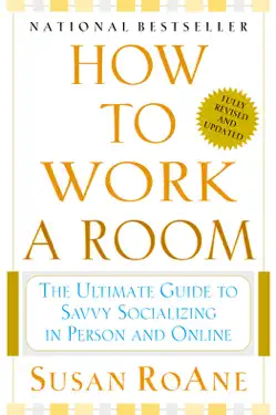 How to Work a Room, Revised Edition by Susan RoAne, book cover