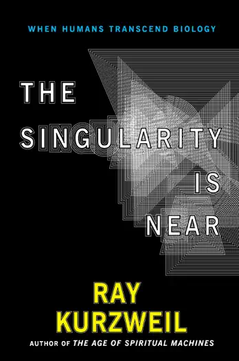 The Singularity Is Near by Ray Kurzweil, book cover