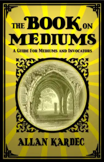 The Book on Mediums by Allan Kardec, book cover