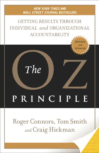 The Oz Principle by Roger Connors, Tom Smith, and Craig Hickman, book cover