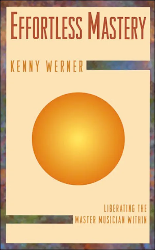 Effortless Mastery by Kenny Werner, book cover