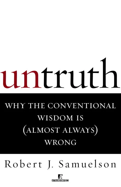 Untruth by Robert J. Samuelson, book cover