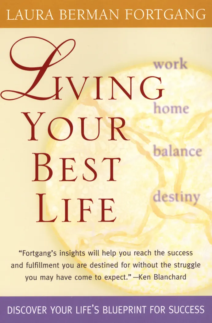 Living Your Best Life by Laura Berman Fortgang, book cover