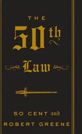 The 50th Law by 50 Cent and Robert Greene, book cover
