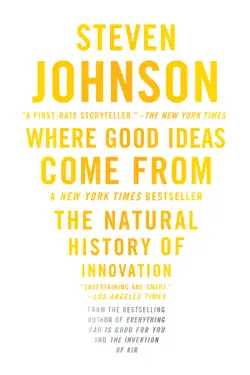 Where Good Ideas Come From by Steven Johnson, book cover