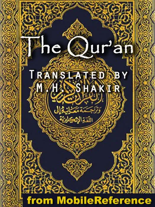 The Qur'an (Quran, Koran, Al-Qur'an) by M.H. (Mohammad Habib) Shakir (Translator), book cover