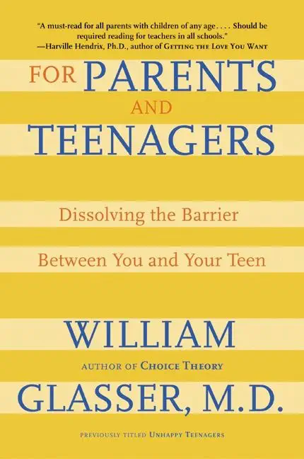 For Parents and Teenagers by William Glasser, MD, book cover