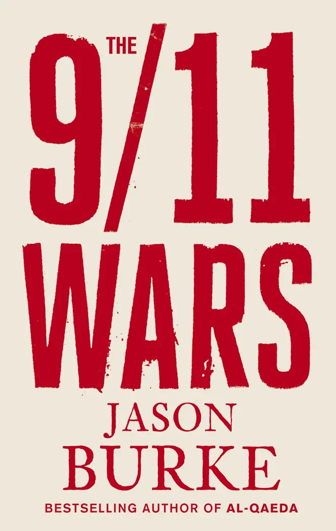 The 9/11 Wars by Jason Burke, book cover