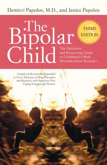 The Bipolar Child by Demitri Papolos, M.D. & Janice Papolos, book cover