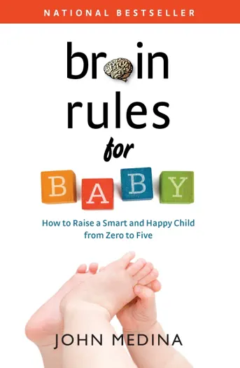 Brain Rules for Baby by John Medina, book cover