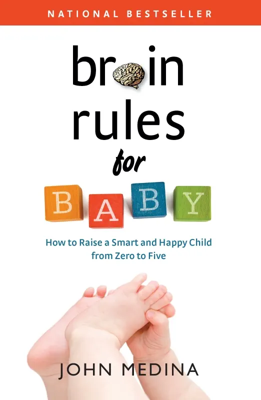 Brain Rules for Baby by John Medina, book cover