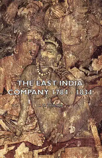 The East India Company 1784 by C. H. Philips, book cover