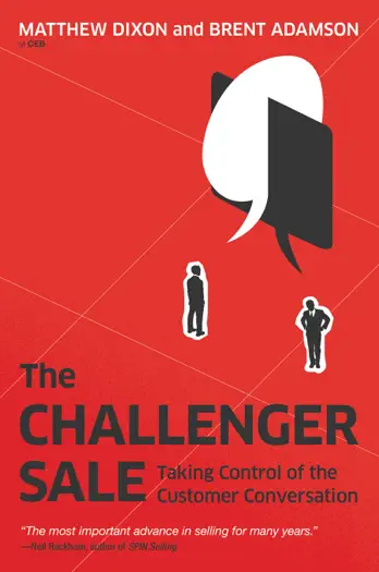The Challenger Sale by Matthew Dixon and Brent Adamson, book cover