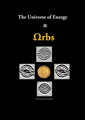 The Universe of Energy & Orbs by Ernst Laschan von Solstein, book cover