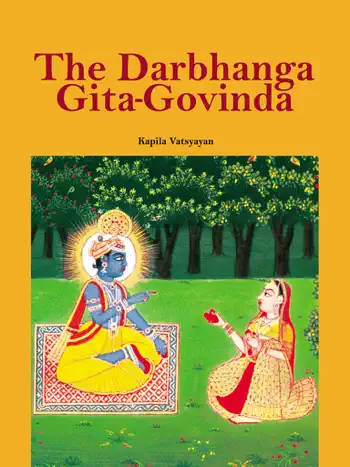 The Darbhanga Gita-Govinda by Kapila Vatsyayan, book cover