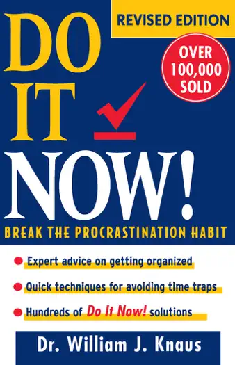 Do It Now! by William J. Knaus, book cover
