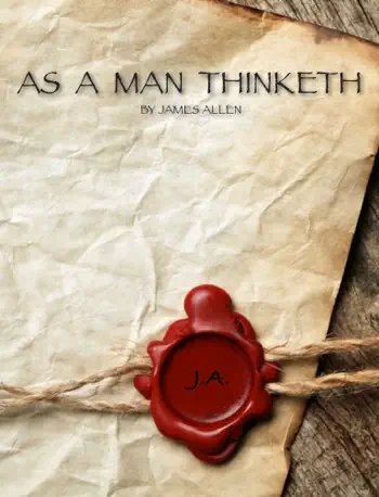 As a Man Thinketh by James Allen, book cover