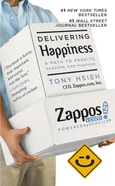 Delivering Happiness by Tony Hsieh, book cover
