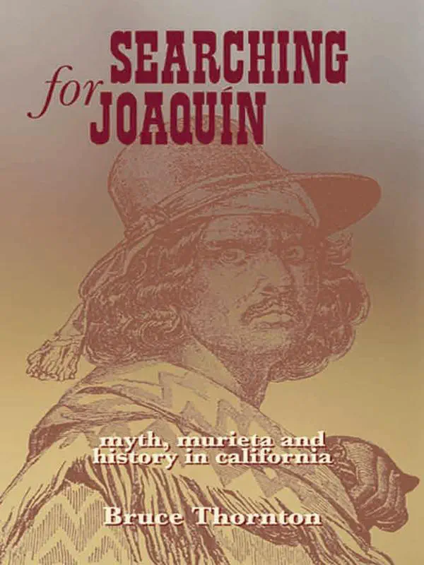 Searching for Joaquin by Bruce Thorton, book cover