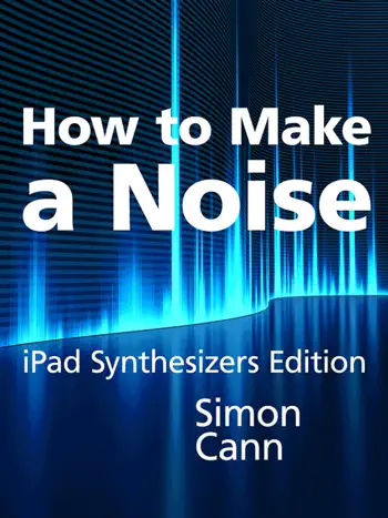 How to Make a Noise by Simon Cann, book cover