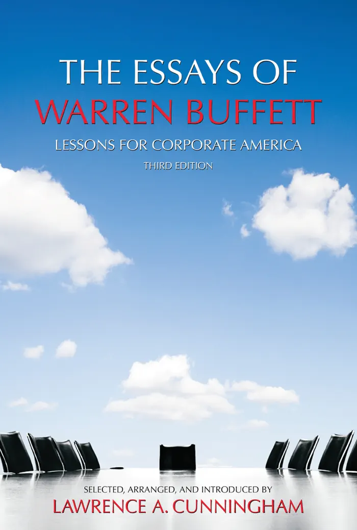 The Essays of Warren Buffett by Warren Buffett and Lawrence A. Cunningham, book cover