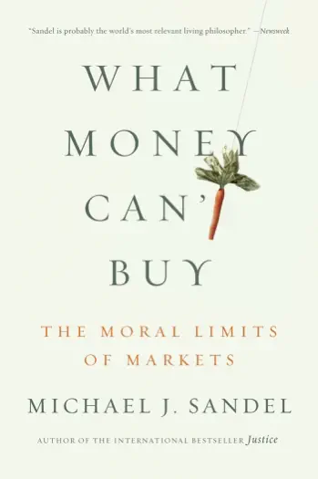 What Money Can't Buy by Michael J. Sandel, book cover