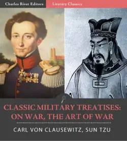 Classic Military Treatises: On War and The Art of War by Sun Tzu & Carl von Clausewitz, book cover