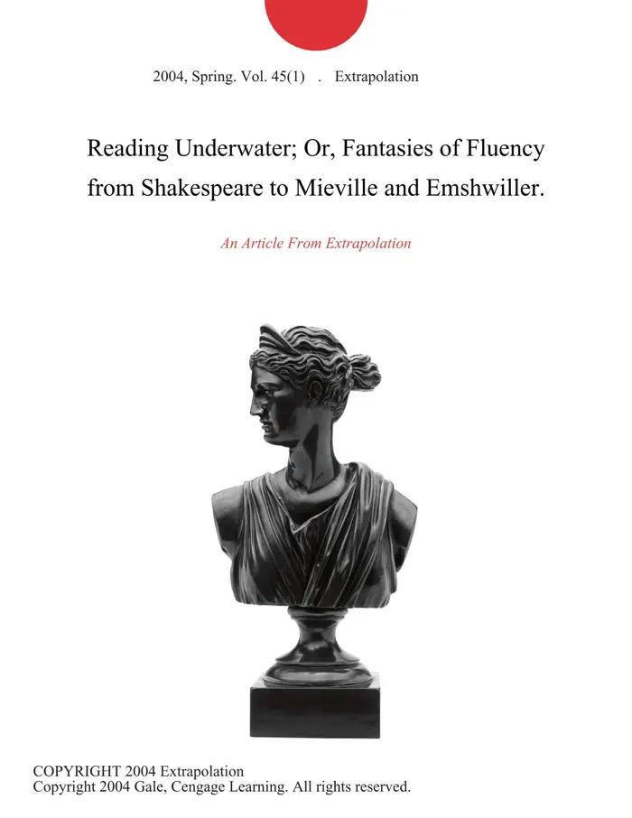 Reading Underwater; Or, Fantasies of Fluency from Shakespeare to Mieville and Emshwiller. by Extrapolation, book cover
