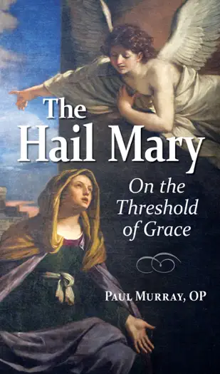 The Hail Mary by Paul Murray OP, book cover