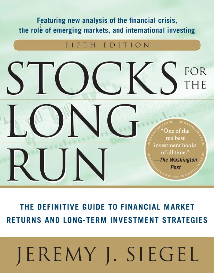Stocks for the Long Run 5/E: The Definitive Guide to Financial Market Returns & Long-Term Investment Strategies by Jeremy J. Siegel, book cover