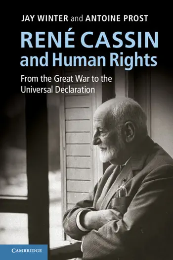 René Cassin and Human Rights by Jay Winter & Antoine Prost, book cover
