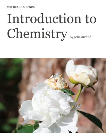 8th Grade Science Introduction to Chemistry by gene arcand, book cover