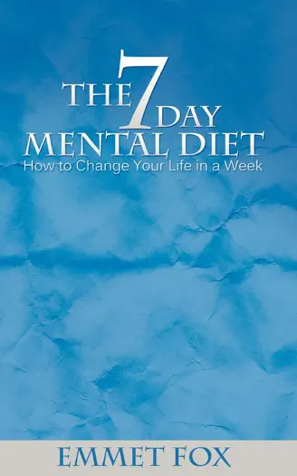 The Seven Day Mental Diet by Emmet Fox, book cover