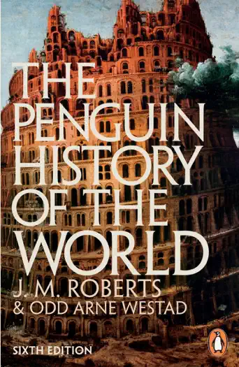 The Penguin History of the World by J M Roberts & Odd Arne Westad, book cover