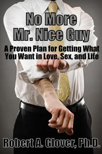 No More Mr. Nice Guy by Robert A. Glover, book cover