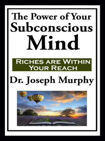The Power of Your Subconscious Mind by Joseph Murphy, book cover