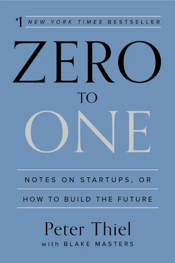 Zero to One by Peter Thiel, book cover