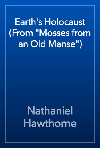 Earth's Holocaust by Nathaniel Hawthorne, book cover