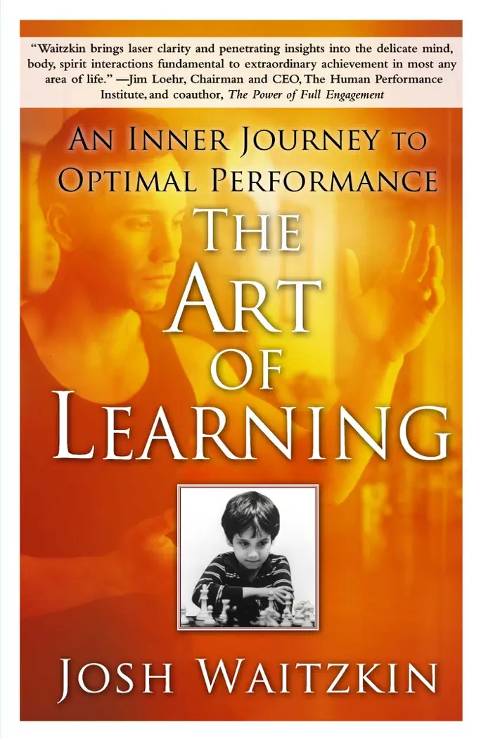 The Art of Learning by Josh Waitzkin, book cover