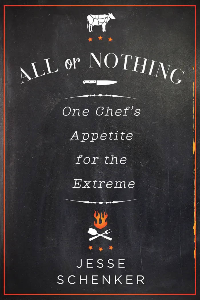 All or Nothing by Jesse Schenker, book cover