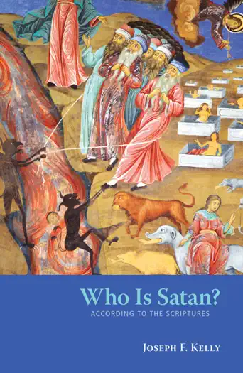 Who Is Satan? by Joseph F. Kelly, book cover