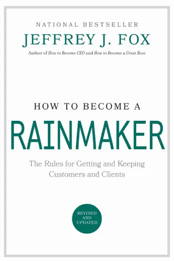 How to Become a Rainmaker by Jeffrey J. Fox, book cover