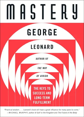 Mastery by George Leonard, book cover
